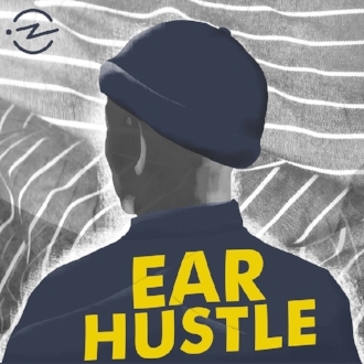 Podcast de Ear Hustle